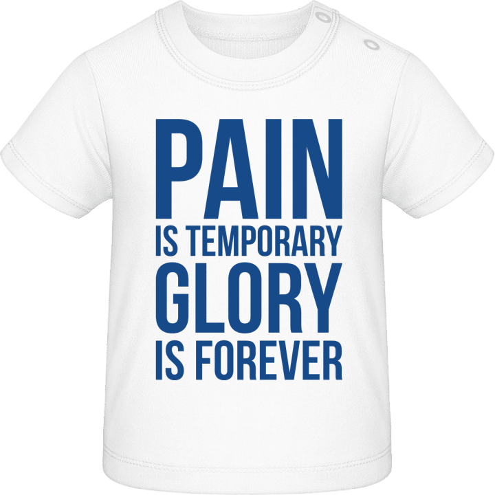 Pain Is Temporary Glory Forever Maglietta bambino contain pic