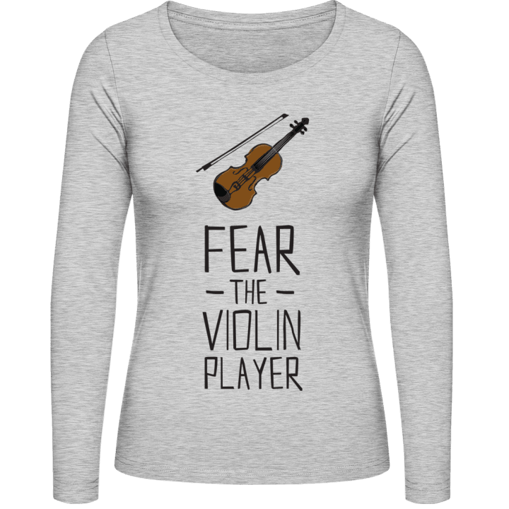 Fear The Violin Player Vrouwen Lange Mouw Shirt contain pic
