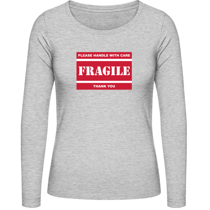 Fragile Please Handle With Care Langermet skjorte for kvinner 0 image