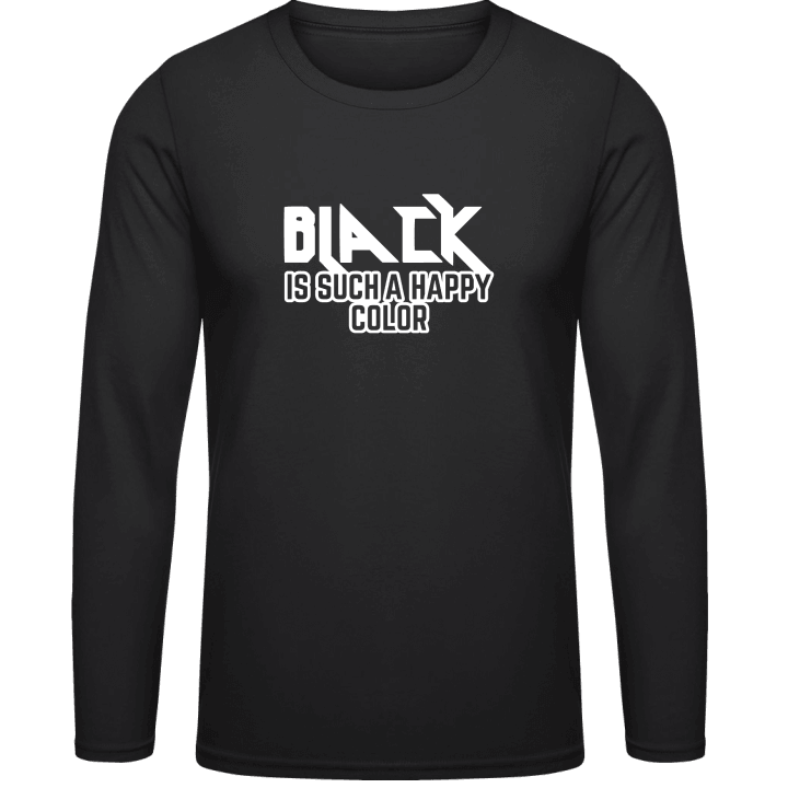 Black Is Such A Happy Color T-shirt à manches longues 0 image