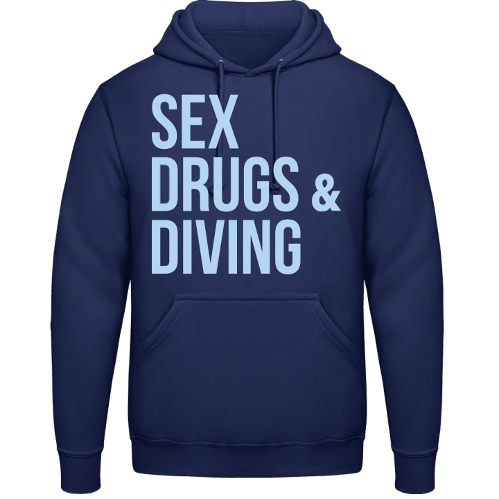 Sex Drugs and Diving Felpa con cappuccio contain pic