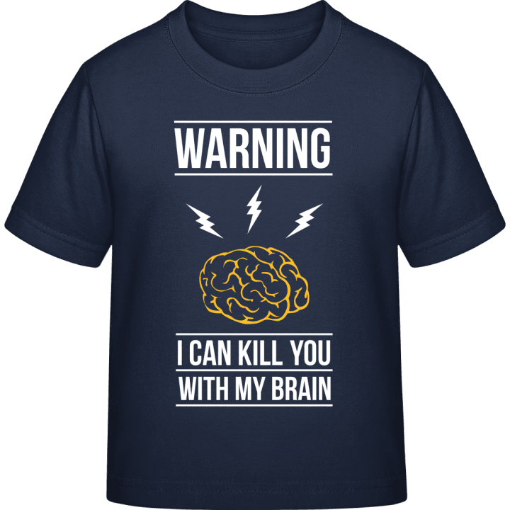 I Can Kill You With My Brain T-shirt pour enfants contain pic