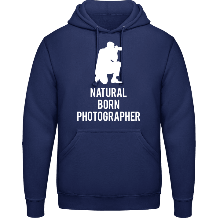 Natural Born Photographer Hoodie contain pic