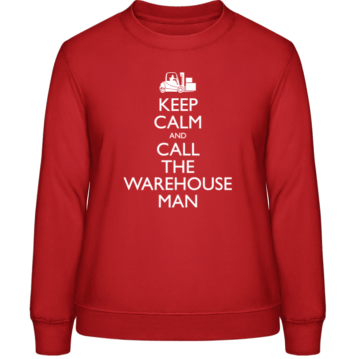 Keep Calm And Call The Warehouseman Frauen Sweatshirt contain pic