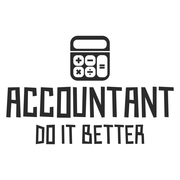 Accountant Do It Better Sweatshirt 0 image