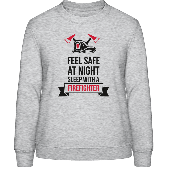 Sleep With a Firefighter Frauen Sweatshirt contain pic