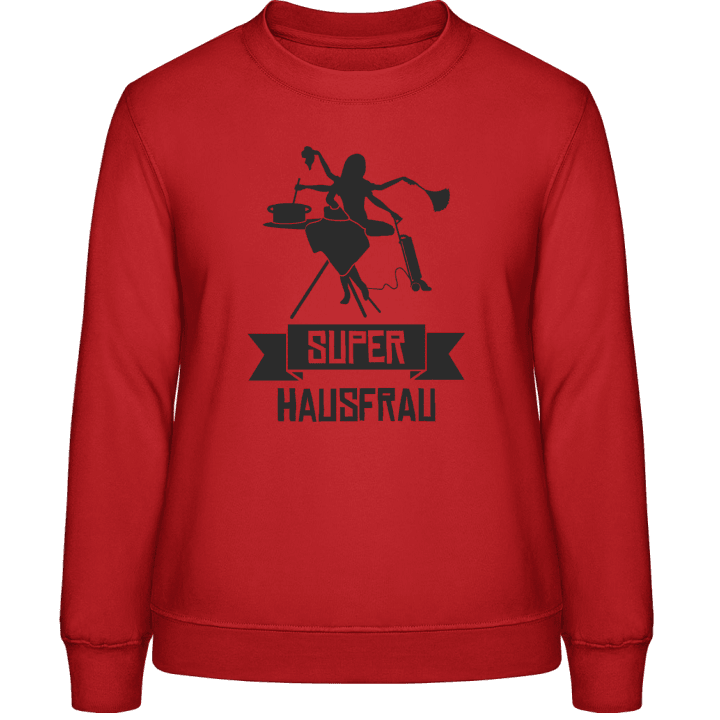 Super Hausfrau Sweat-shirt pour femme contain pic