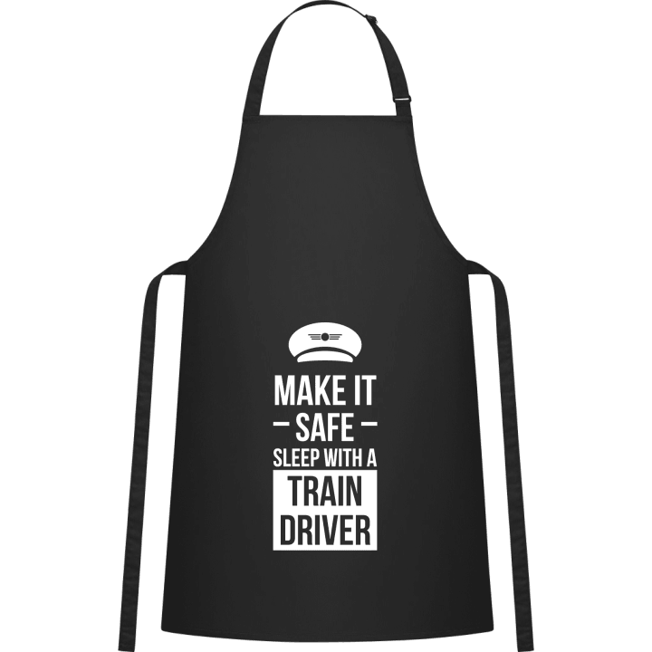 Make It Safe Sleep With A Train Driver Delantal de cocina contain pic