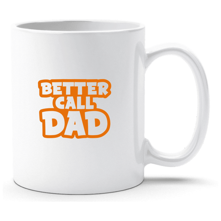 Better Call Dad Tasse 0 image