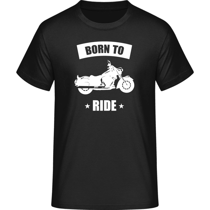 Born To Ride Motorbikes Maglietta 0 image