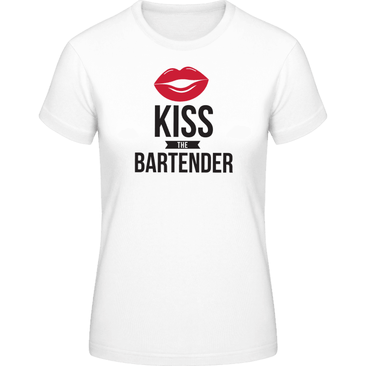 Kiss The Bartender Frauen T-Shirt contain pic