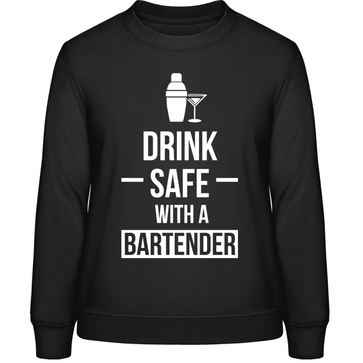 Drink Safe With A Bartender Felpa donna contain pic