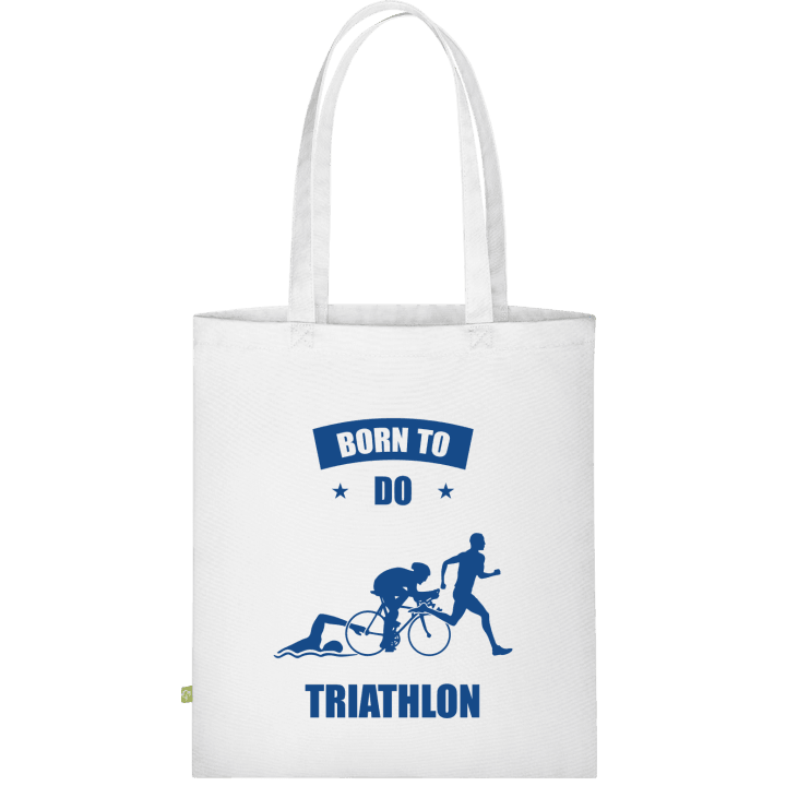 Born To Do Triathlon Stofftasche contain pic