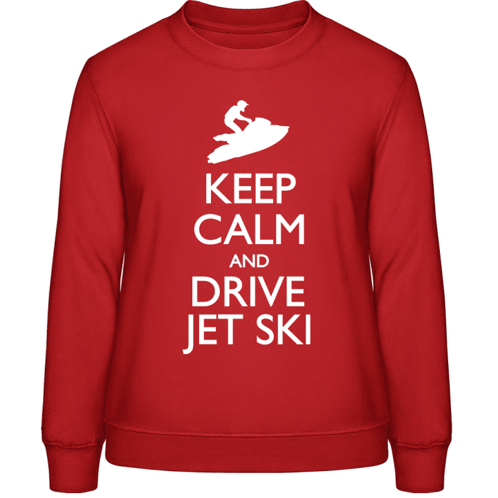 Keep Calm And Drive Jet Ski Sweatshirt för kvinnor contain pic