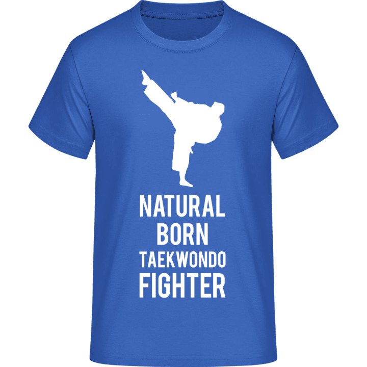 Natural Born Taekwondo Fighter T-Shirt 0 image