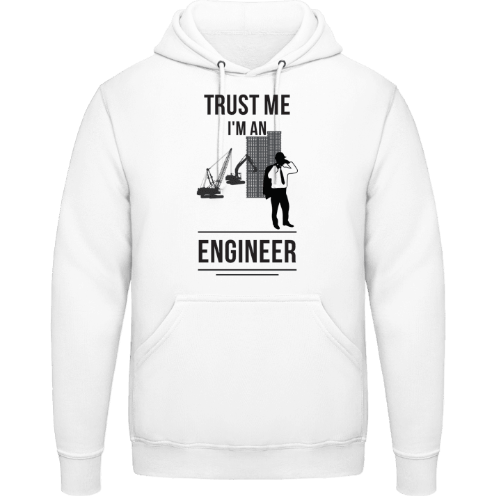 Trust Me I'm An Engineer Design Felpa con cappuccio contain pic