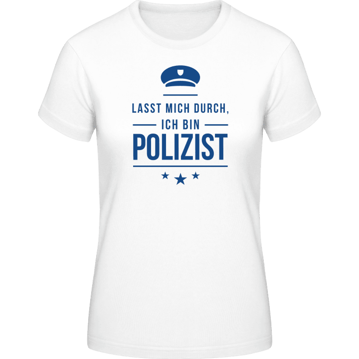Lasst mich durch ich bin Polizist T-shirt pour femme contain pic