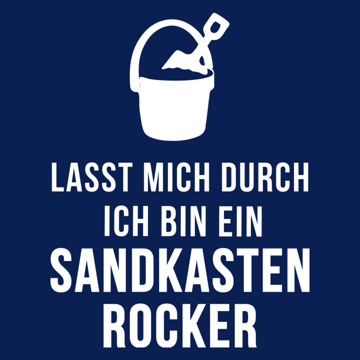 Lasst mich durch ich bin Sandkasten Rocker T-shirt til børn 0 image
