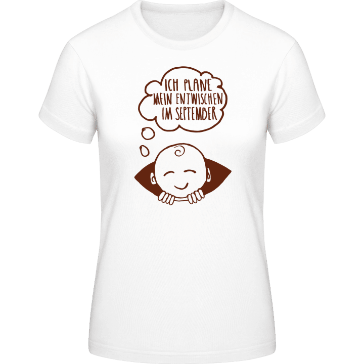 Ich plane mein Entwischen im September T-shirt til kvinder 0 image