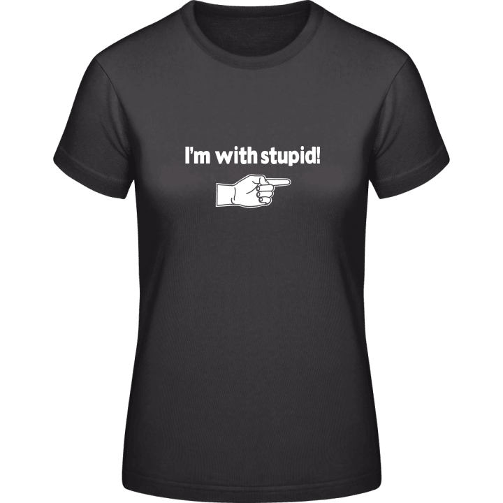 I'm With Stupid Vrouwen T-shirt contain pic