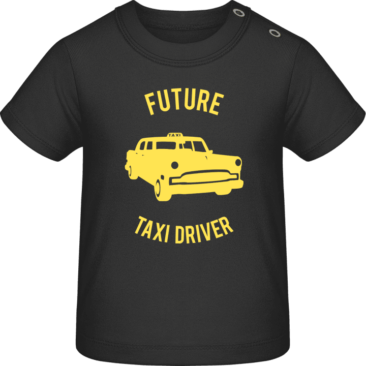 Future Taxi Driver Camiseta de bebé contain pic