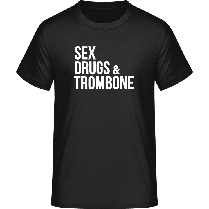 Sex Drugs And Trombone T-Shirt 0 image