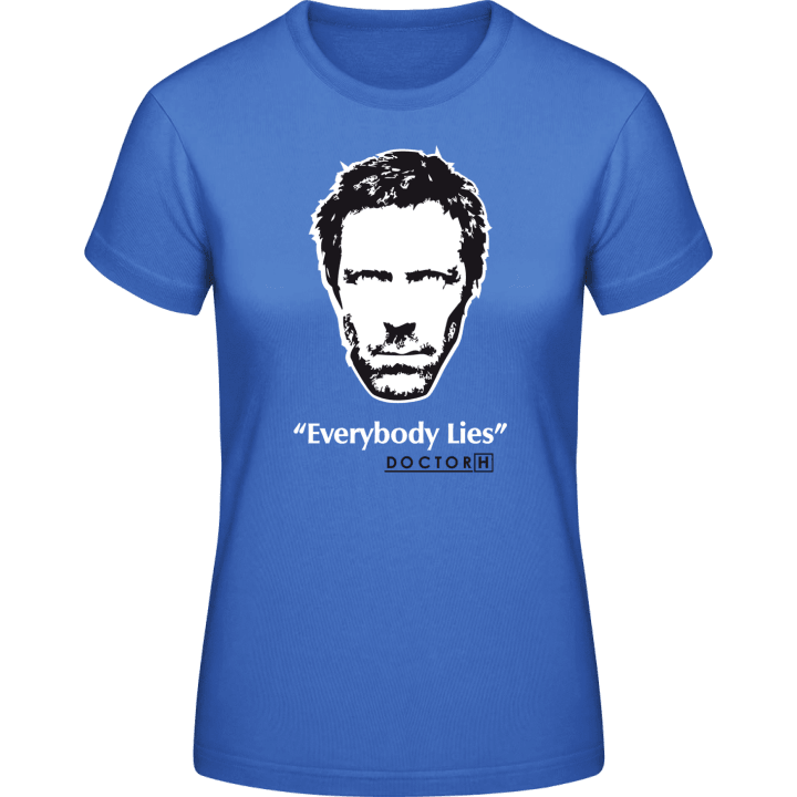 Everybody Lies Dr House Vrouwen T-shirt 0 image