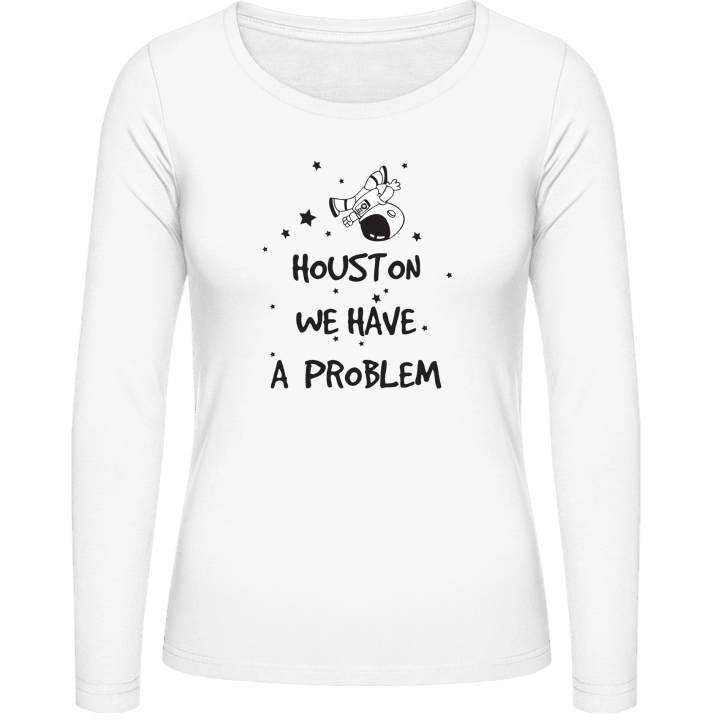 Houston We Have A Problem Cosmonaut Vrouwen Lange Mouw Shirt contain pic