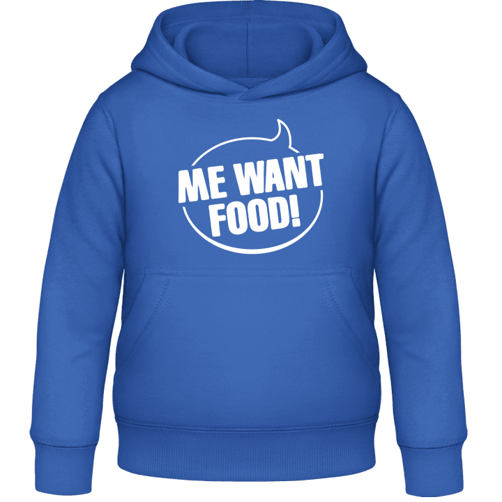 Me Want Food Kids Hoodie contain pic