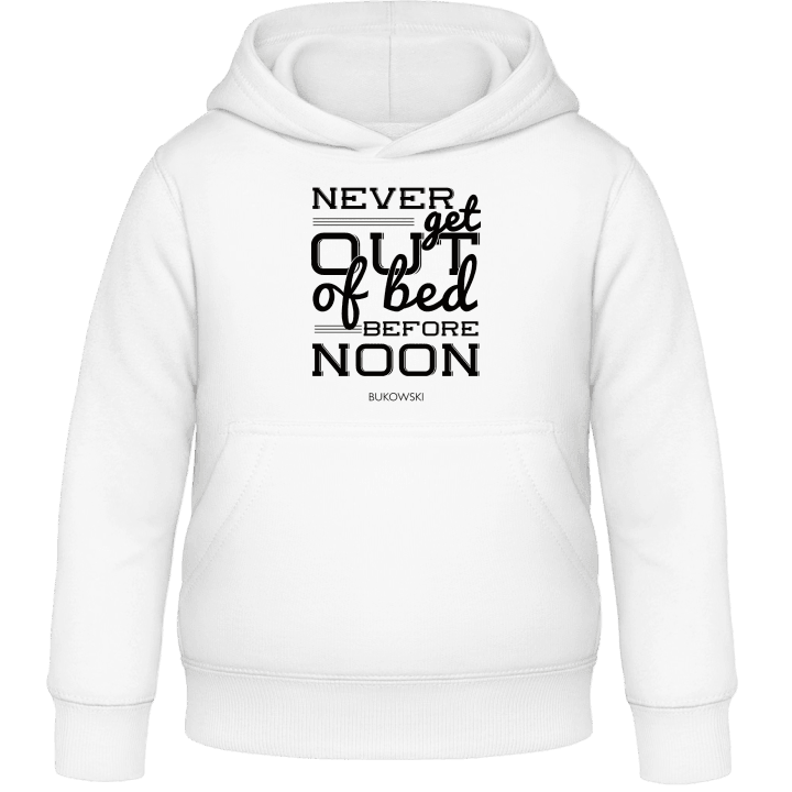 Never get out of bed before noon Kids Hoodie 0 image