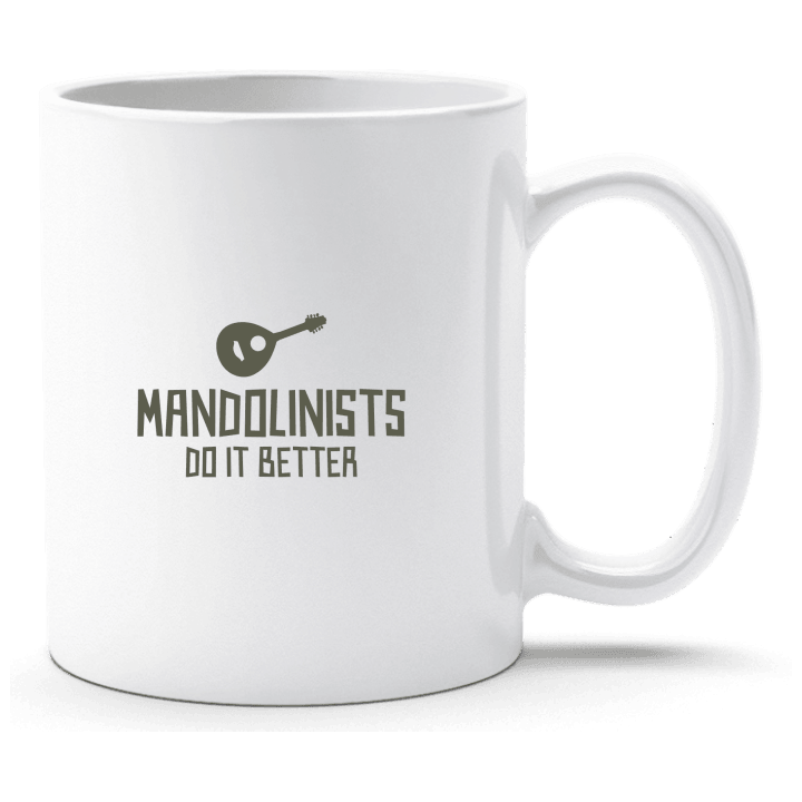 Mandolinists Do It Better Tasse contain pic