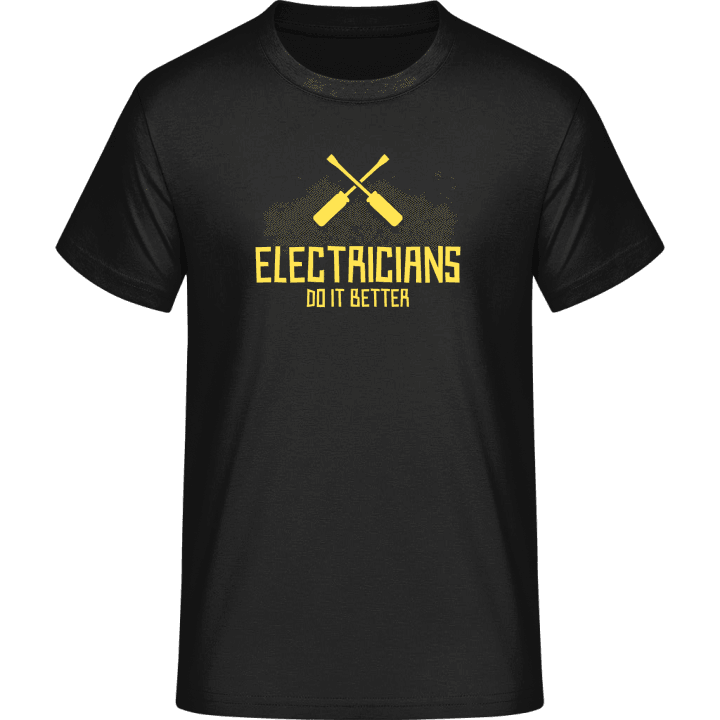 Electricians Do It Better T-Shirt 0 image
