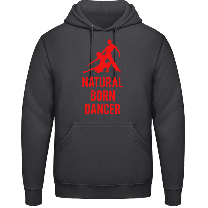 Natural Born Dancer Hoodie contain pic