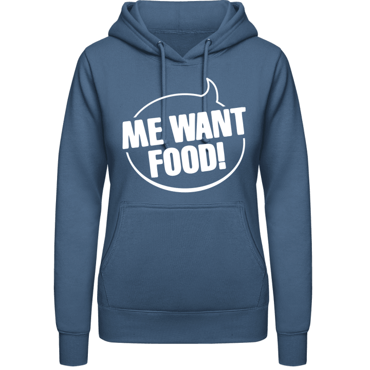 Me Want Food Women Hoodie contain pic