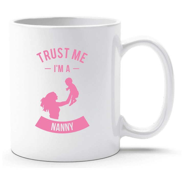Trust Me I´m A Nanny Cup contain pic