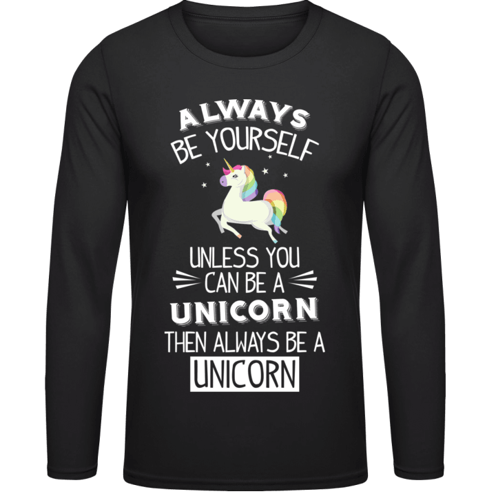 Always Be A Unicorn T-shirt à manches longues 0 image