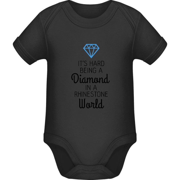 It's Hard To Be A Diamond Baby Strampler 0 image