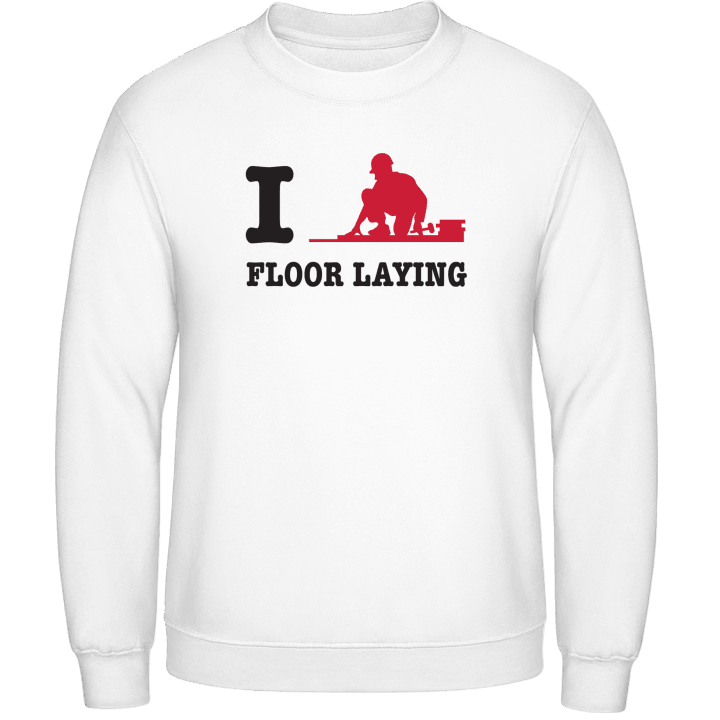 I Love Floor Laying Sweatshirt 0 image