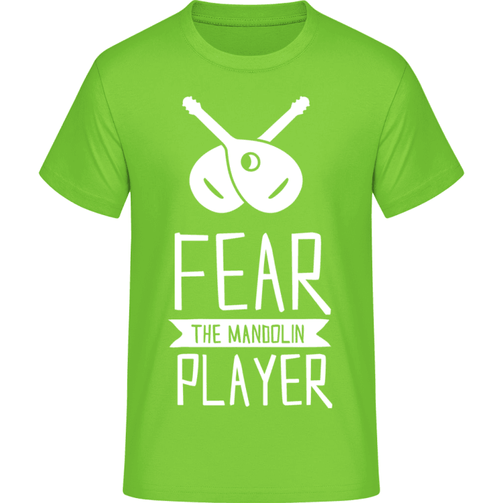 Fear The Mandolin Player T-paita 0 image