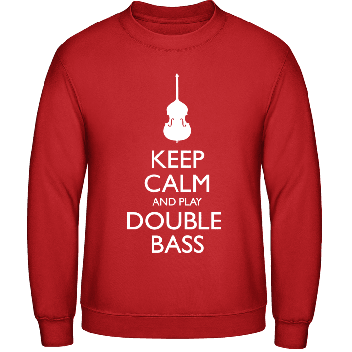 Keep Calm And Play Double Bass Sweatshirt contain pic