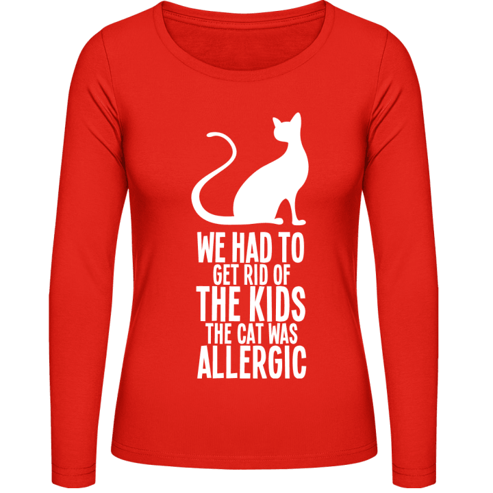 We had To Get Rid Of The Kids The Cat Was Allergic Langermet skjorte for kvinner 0 image