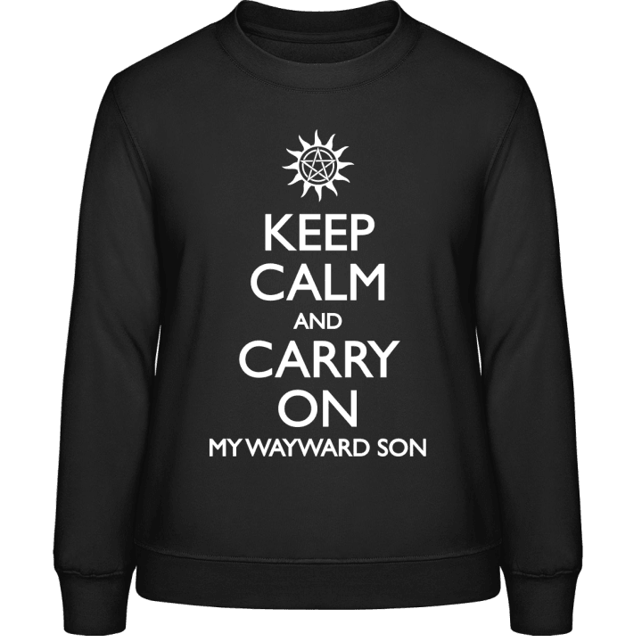 Keep Calm and Carry on My Wayward Son Sweatshirt för kvinnor contain pic