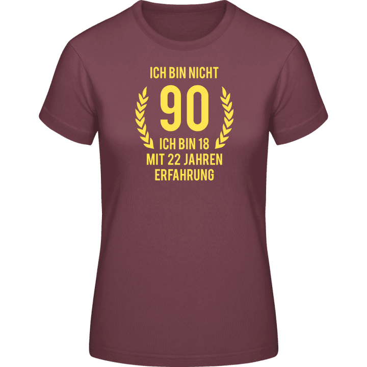Ich bin nicht 90 Jahre alt T-skjorte for kvinner 0 image