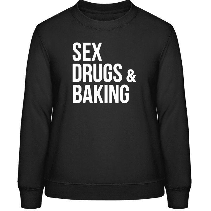 Sex Drugs And Baking Sweatshirt för kvinnor contain pic