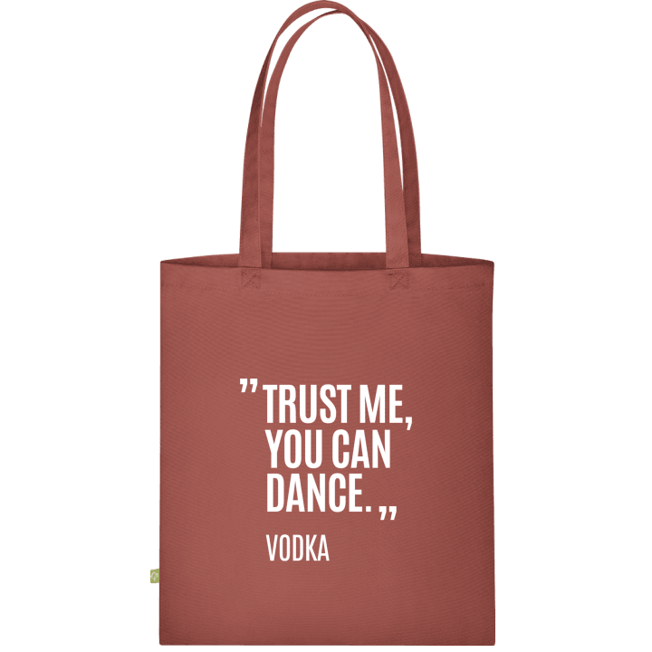 Trust Me You Can Dance Stoffen tas 0 image