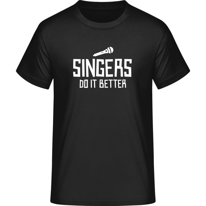 Singers Do It Better T-shirt contain pic