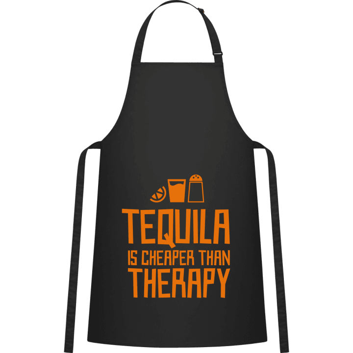 Tequila Is Cheaper Than Therapy Delantal de cocina contain pic