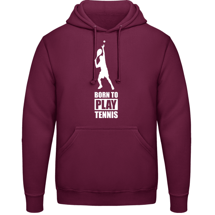 Born To Play Tennis Hoodie contain pic
