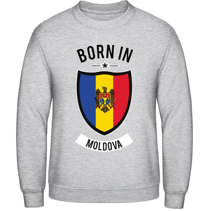 Born in Moldova Sweatshirt contain pic