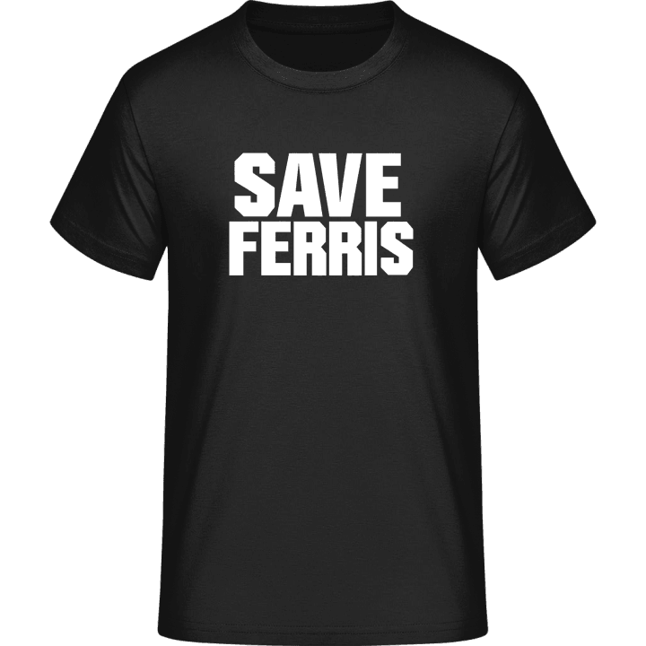 Save Ferris Maglietta 0 image